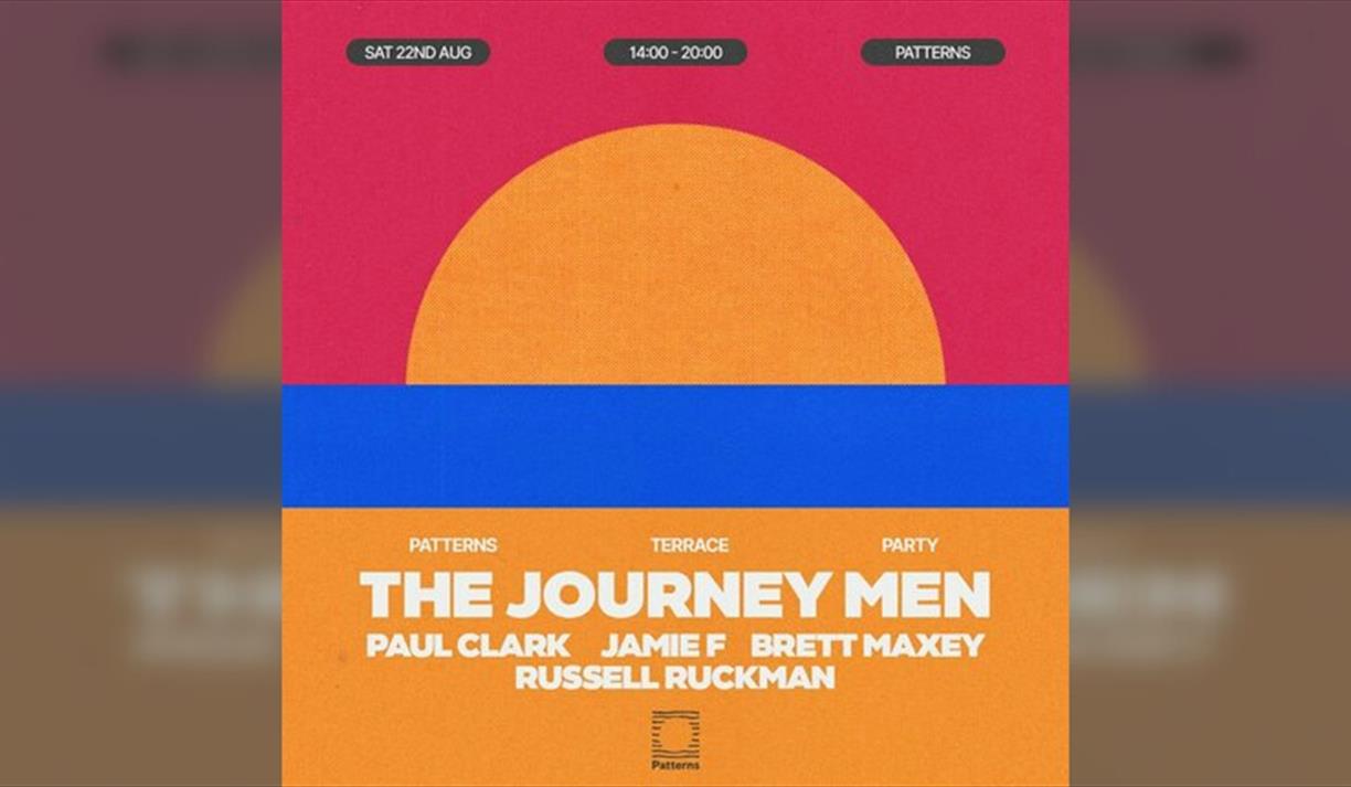 Patterns Terrace Party: The Journey Men