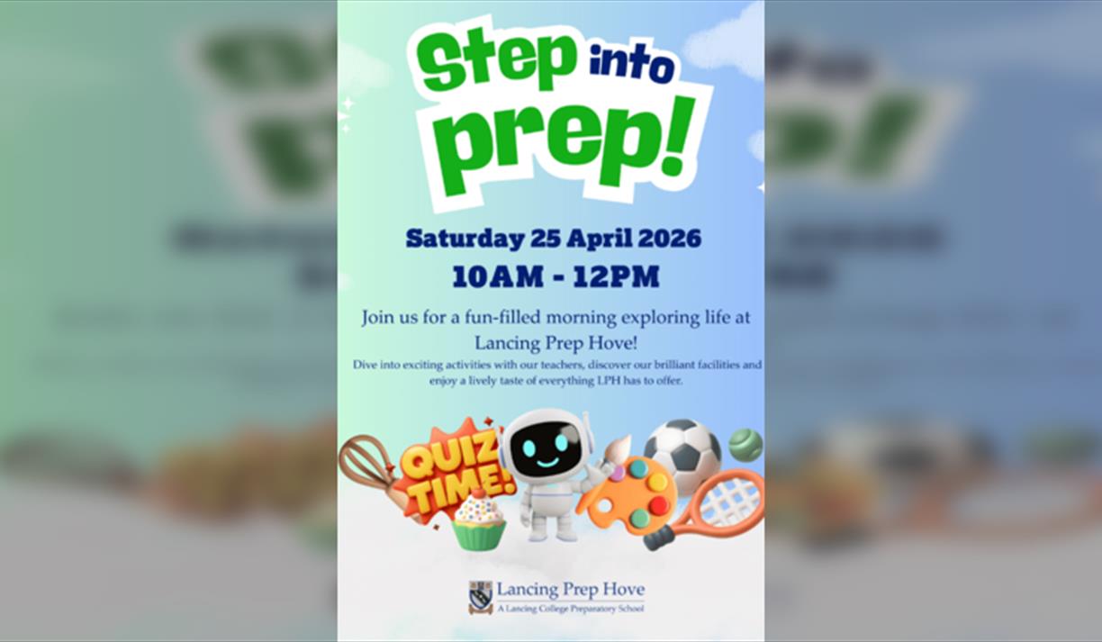 Lancing Prep Hove - Step Into Prep!