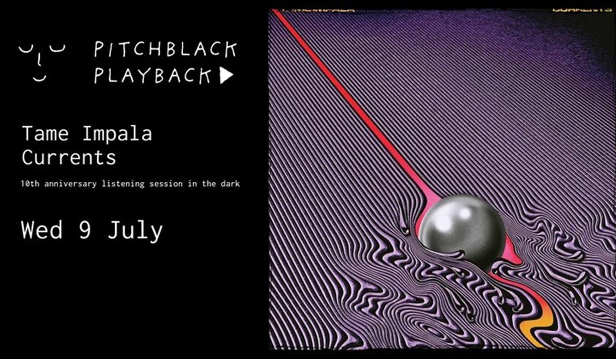 Pitchblack Playback: Tame Impala - Currents (10th Anniversary Edition)