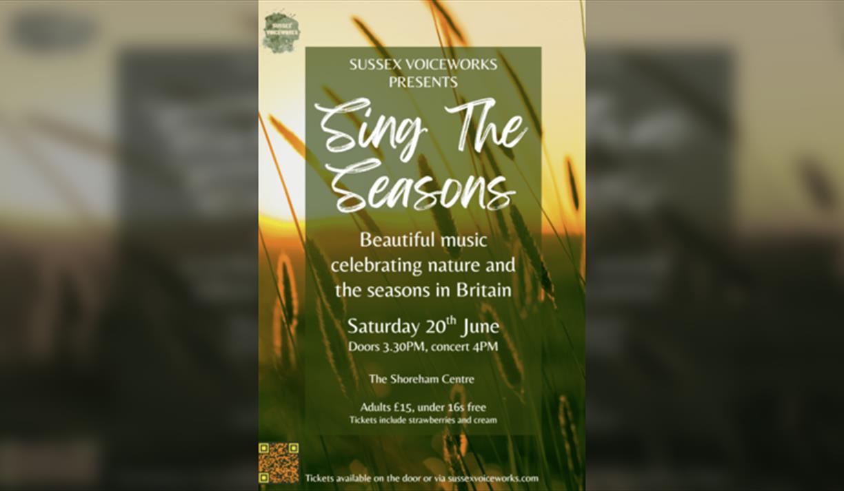 Sing The Seasons - Sussex Voiceworks Summer Concert