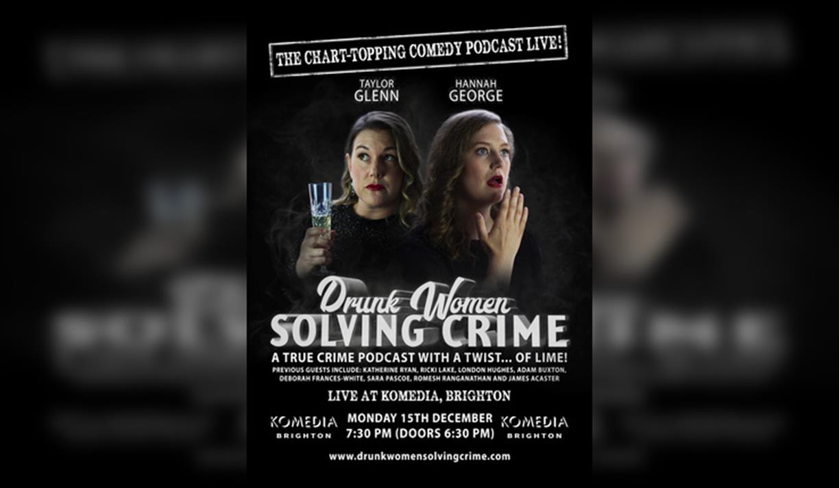 Drunk Women Solving Crime