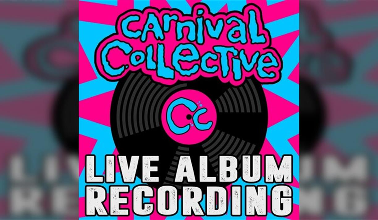 Carnival Collective: Live Album Recording