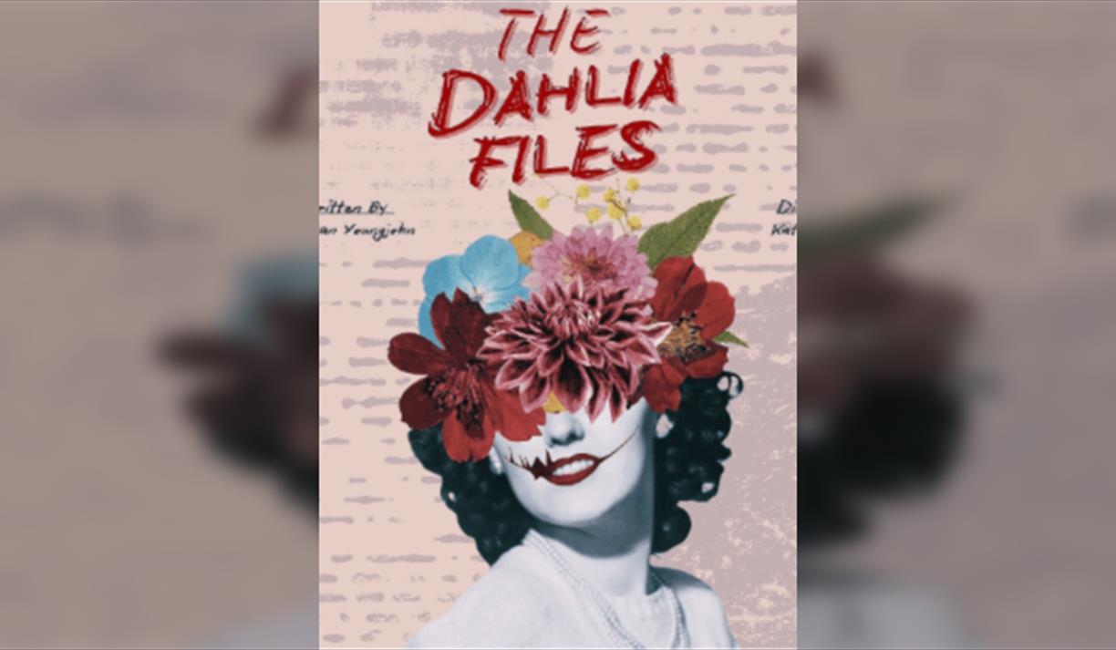 The Dahlia Files