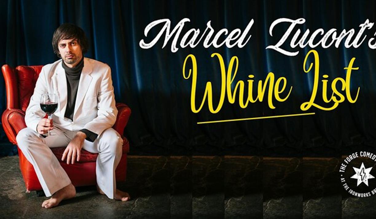 Marcel Lucont's Whine List