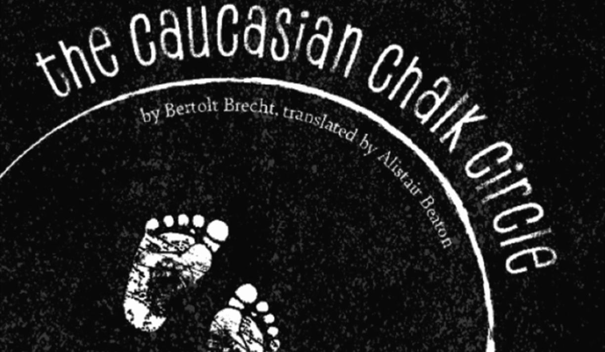 The Caucasian Chak Circle by Bertolt Brecht - in a new translation by Alistair Beaton