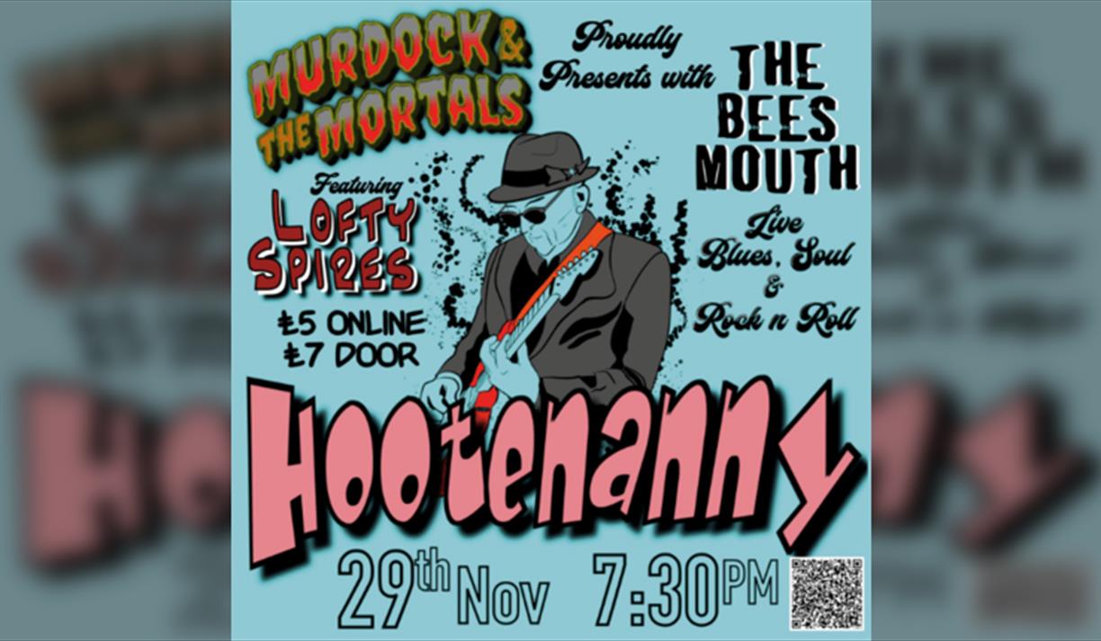 Murdock and the Mortals'Hootenanny feat. Lofty Spires