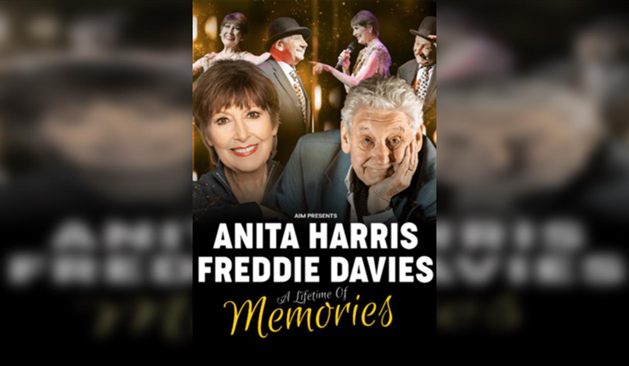 Anita Harris & Freddie Davies: A Lifetime of Memories