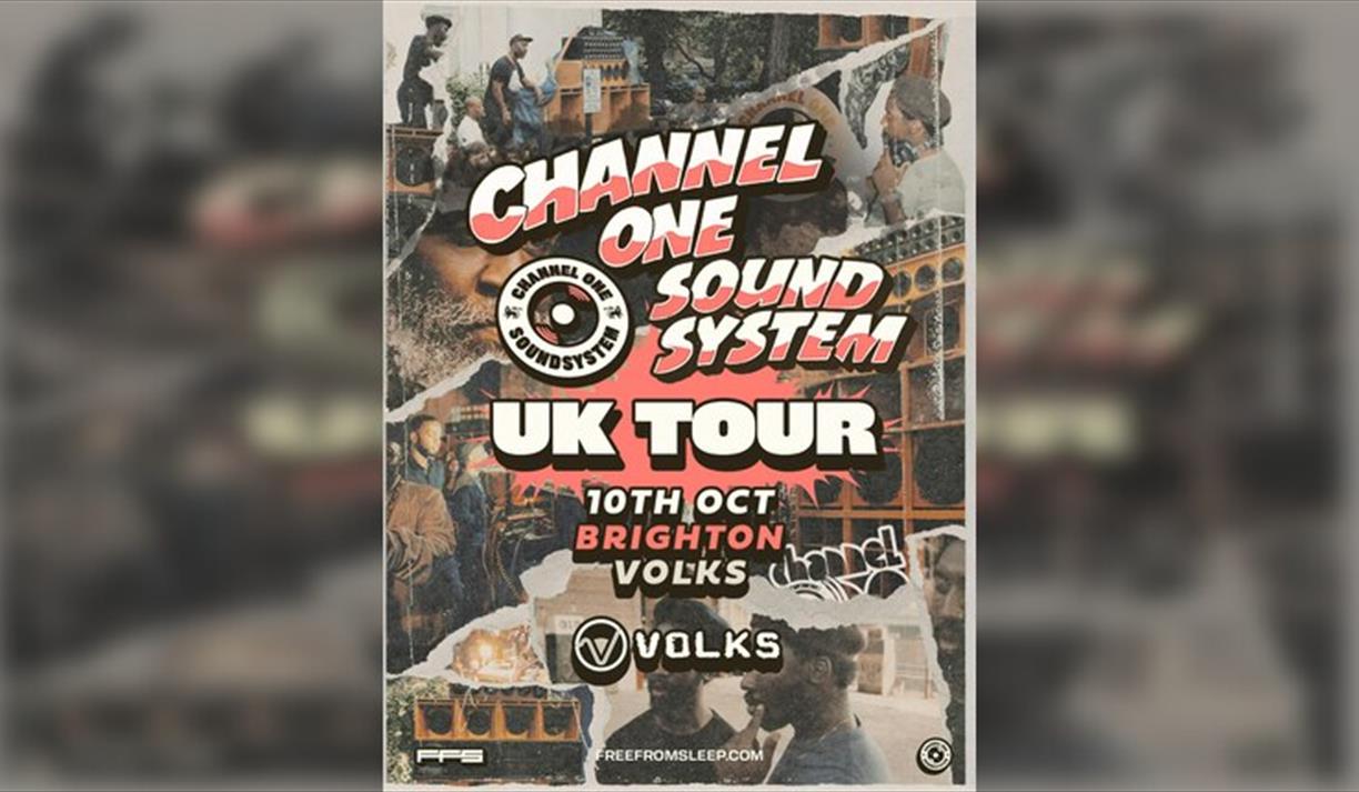 Channel One Sound System Uk Tour: Brighton