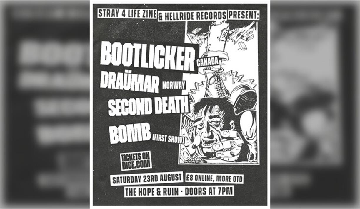 Bootlicker, DraÜmar, Second Death, Bomb
