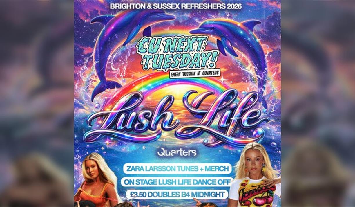 Cu Next Tuesday LUSH LIFE