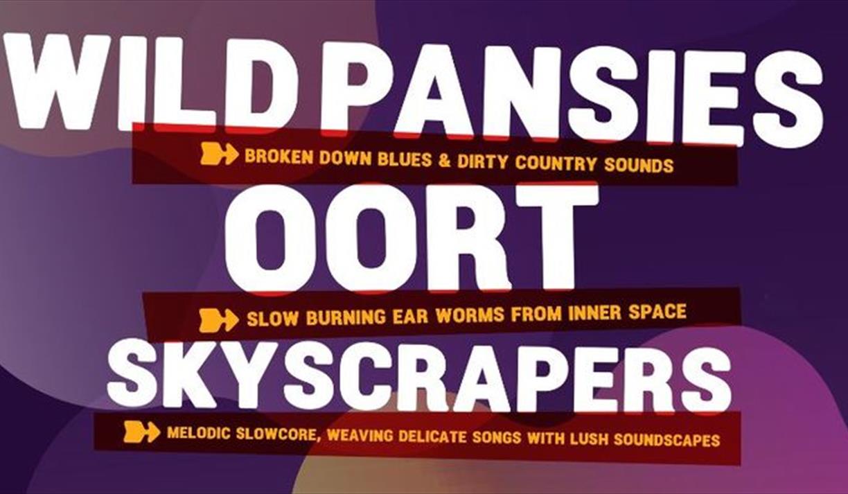 Wild Pansies/Oort/Skyscrapers