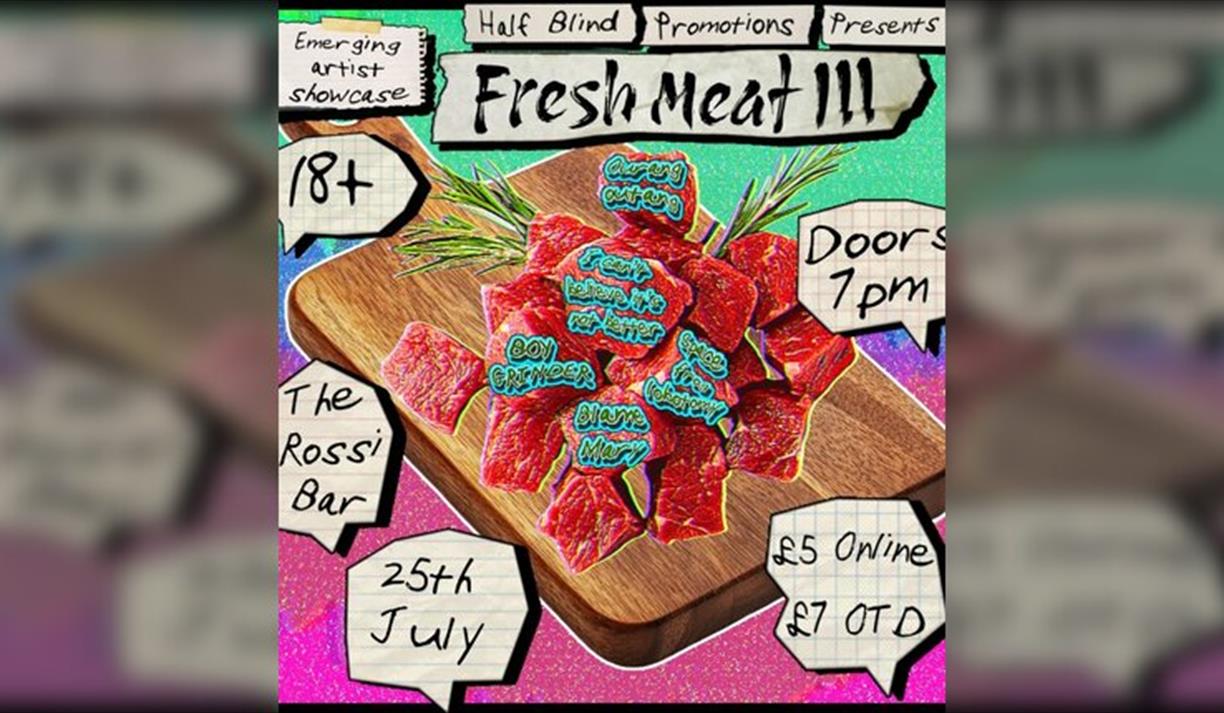 Half Blind Promotions presents: Fresh Meat III
