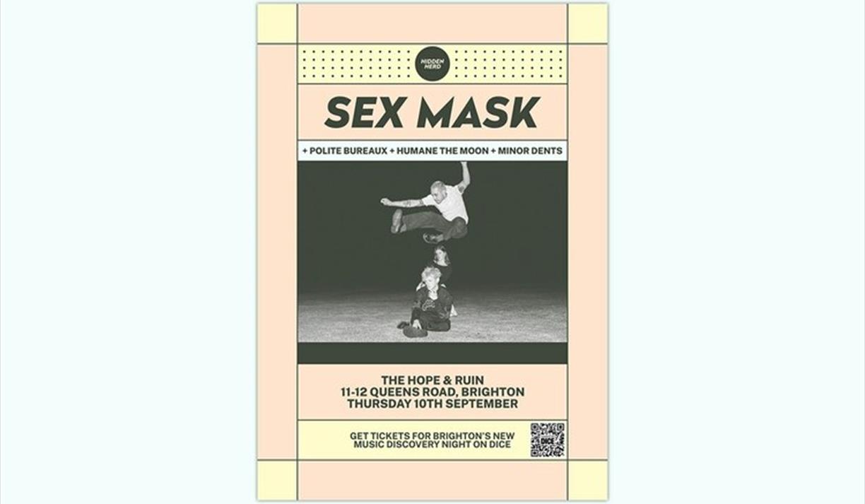 Sex Mask + Polite Bureaux + Minor Dents + More