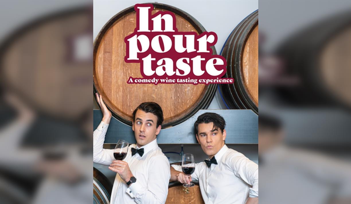 In Pour Taste: A Comedy Wine Tasting Experience