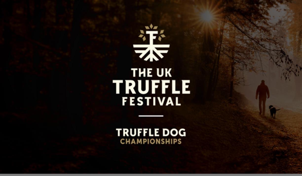 The UK Truffle Festival and Truffle Dog Championship
