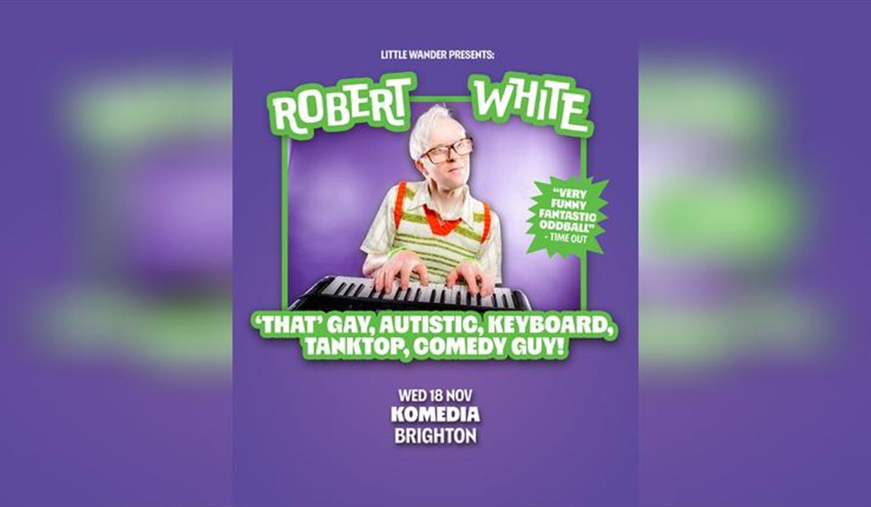 Robert White: 'THAT' Gay Autistic Keyboard Tanktop Comedy Guy!