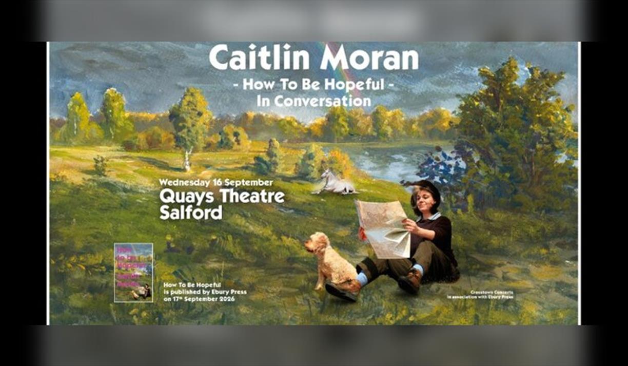 Caitlin Moran - How To Be Hopeful