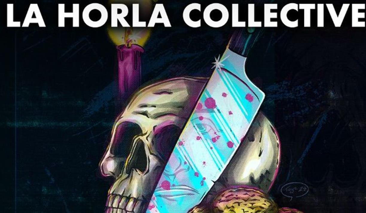 La Horla Collective - Halloween Special - "Blood and Biscuits"