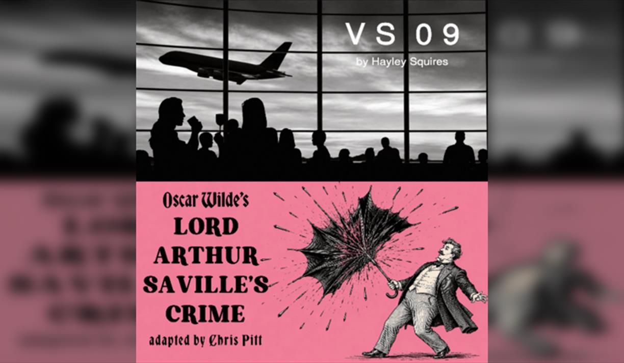 Lord Arthur Savile's Crime & VS09