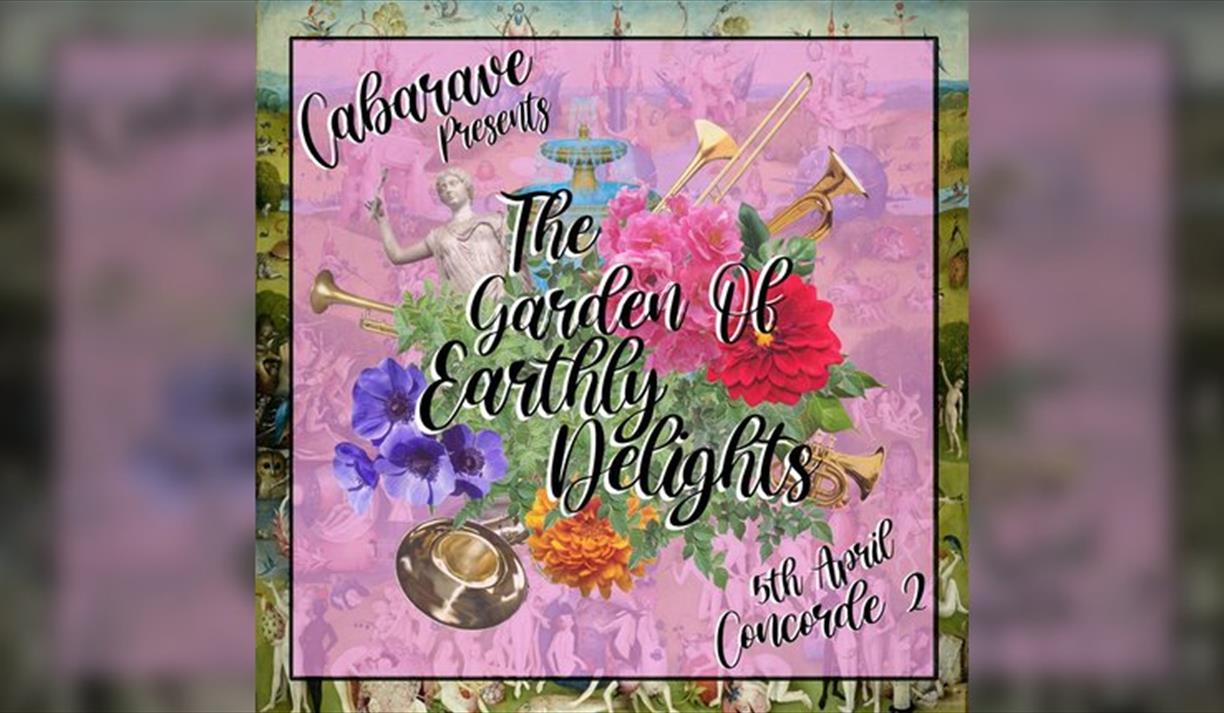 Cabarave 8th Birthday: The Garden of Earthly Delight