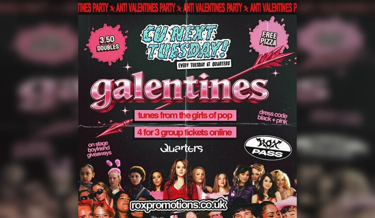 C U Next Tuesday GALENTINES