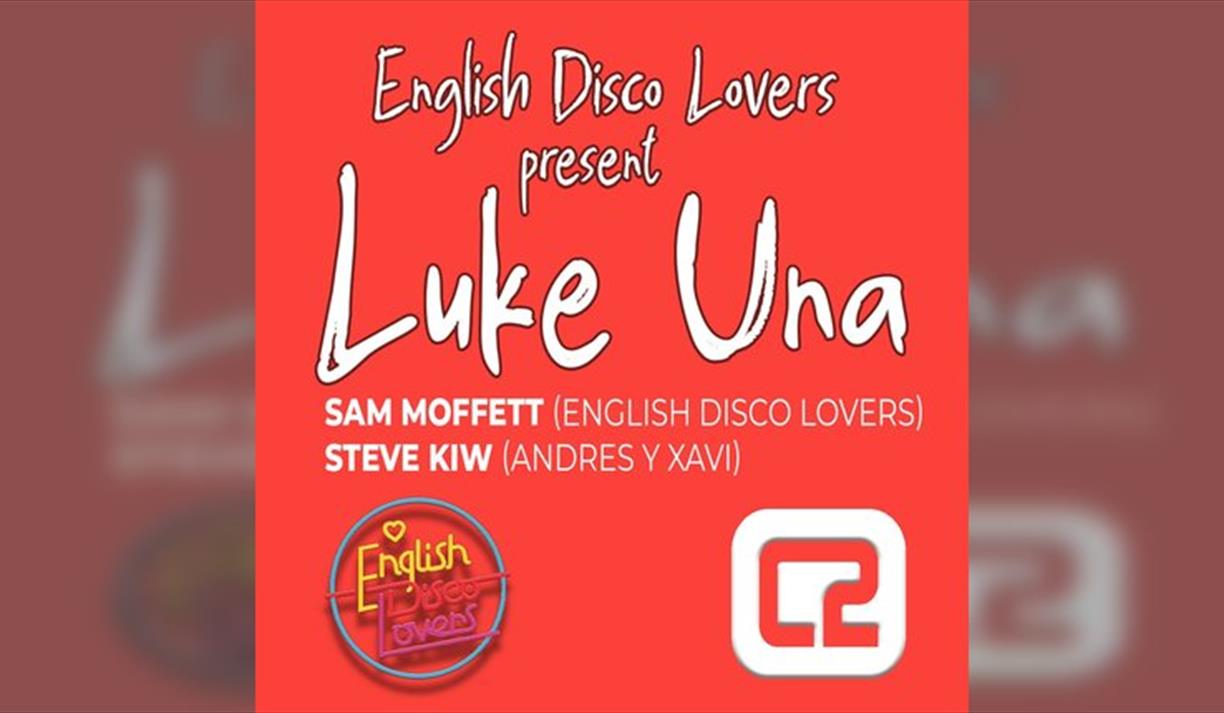 English Disco Lovers present Luke Una