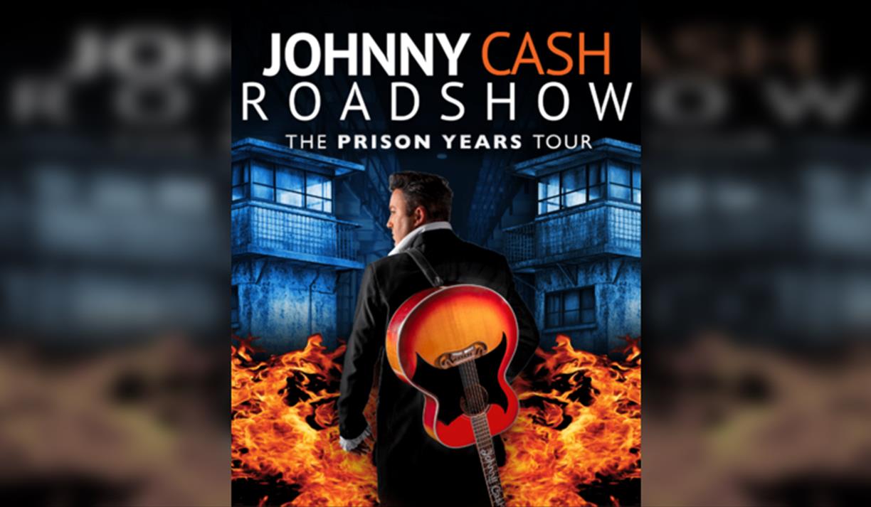 The Johnny Cash Roadshow: The Prison Years Tour