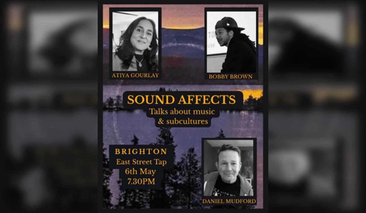 Sound Affects #38: Atiya Gourlay, Bobby Brown, and Daniel Mudford