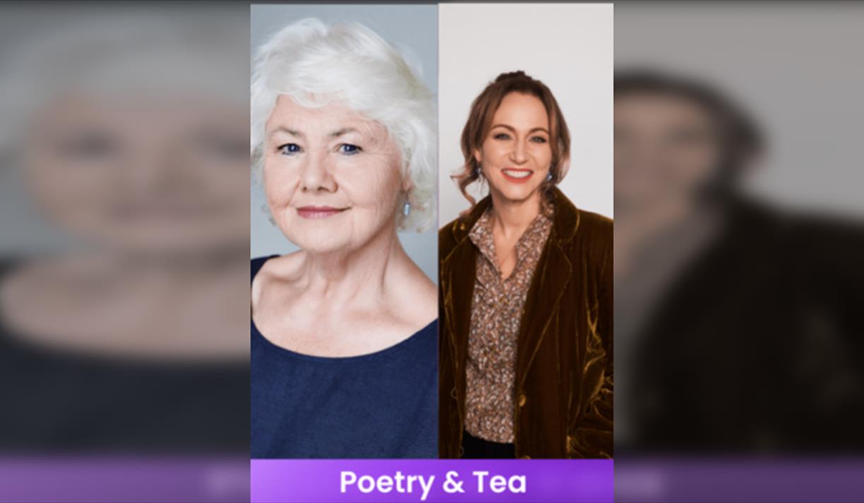 Poetry and Tea - Annette Badland and Allie Esiri