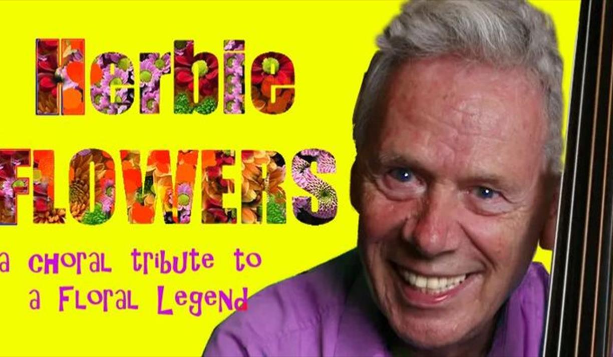 Herbie Flowers - a Choral Tribute to a Floral Legend