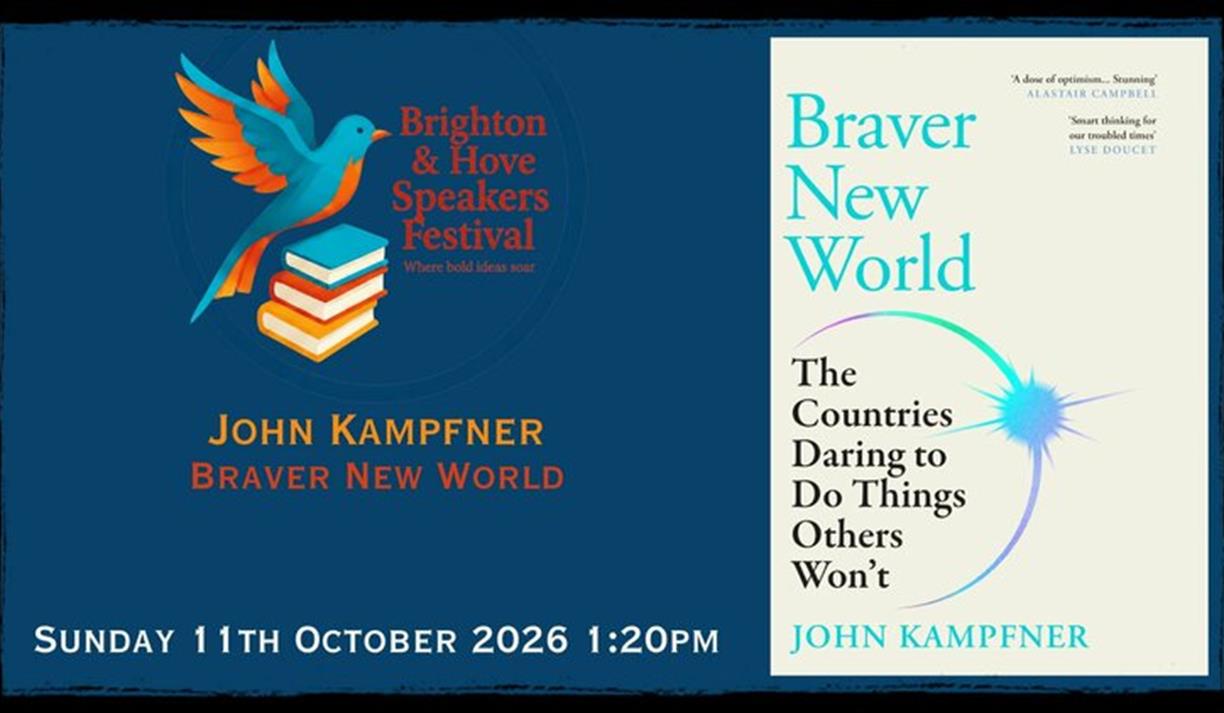 John Kampfner Braver New World