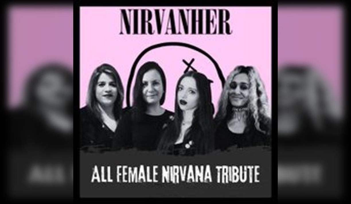 Nirvanher (All Female Nirvana Tribute)