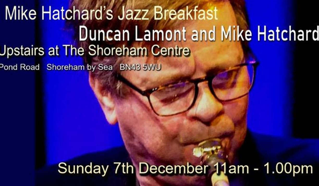 Duncan Lamont Saxophone and Mike Hatchard Piano