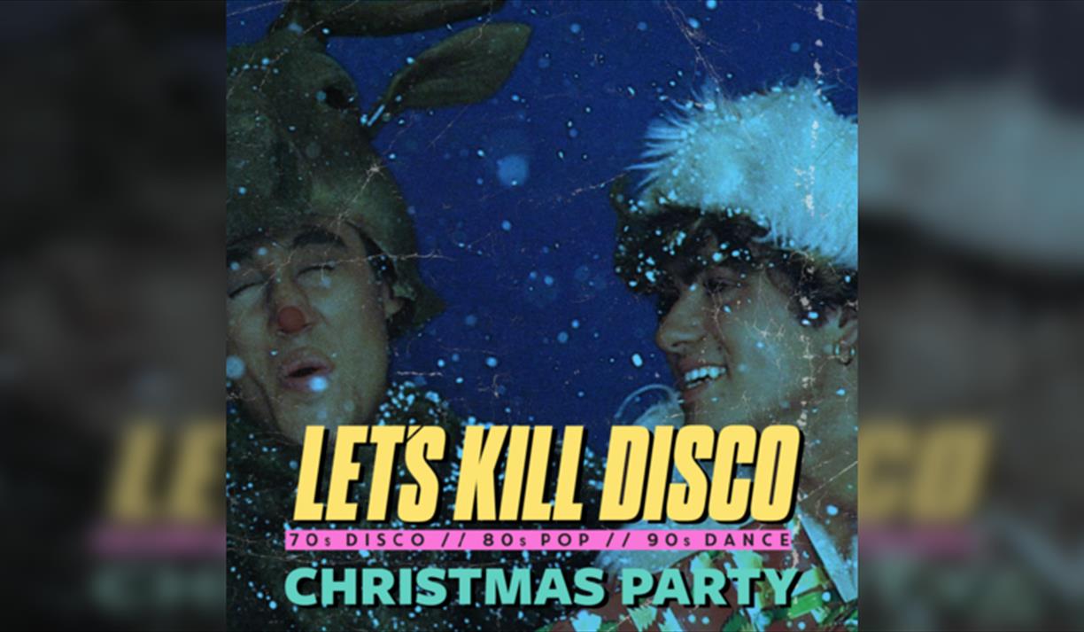 Let's Kill Disco @ CHALK | Christmas Party