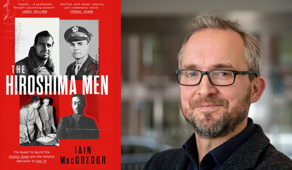 City Books Presents: Iain MacGregor – The Hiroshima Men