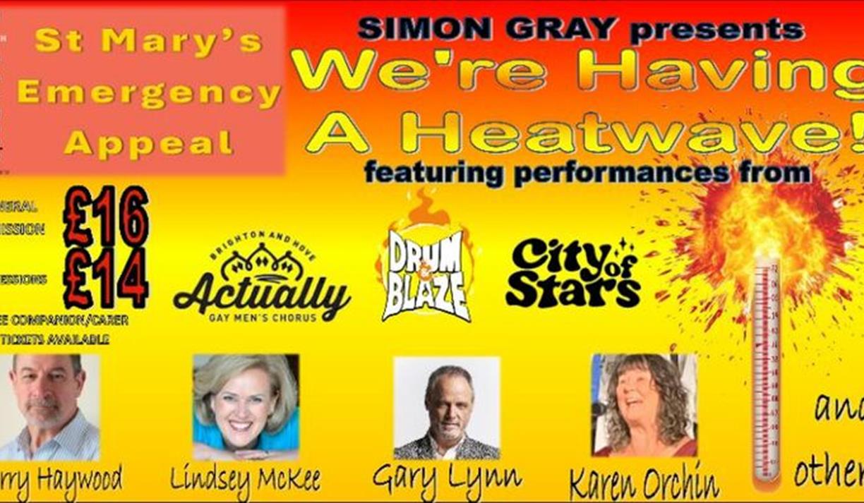 SIMON GRAY PRESENTS We're Having A Heatwave!