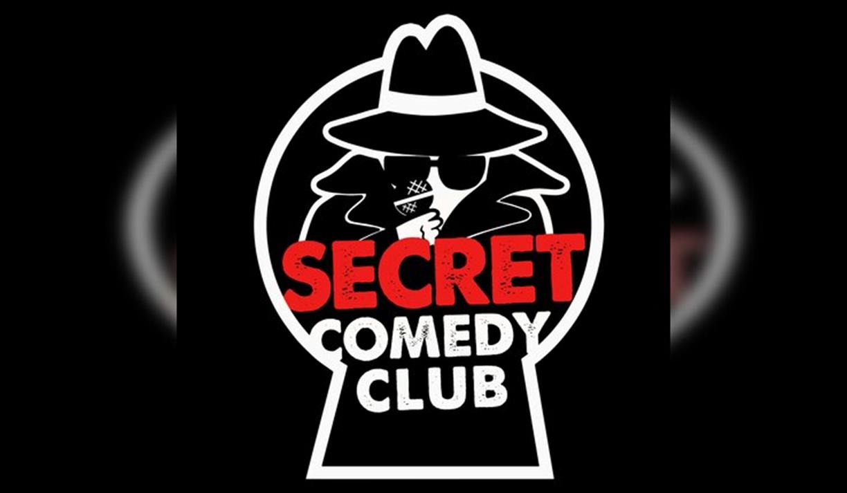 The Secret Comedy Club Fridays