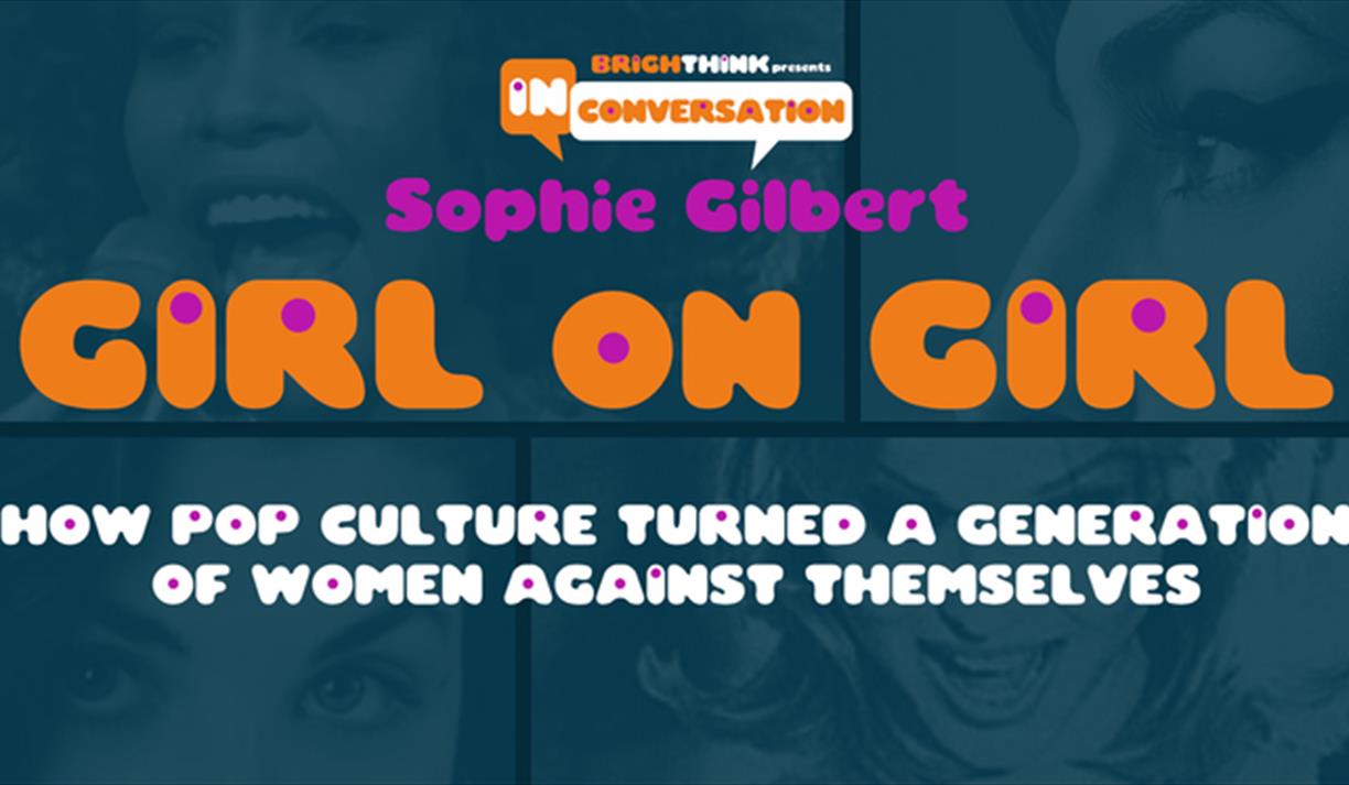 Girl On Girl: How Pop Culture Turned A Generation Of Women Against Themselves