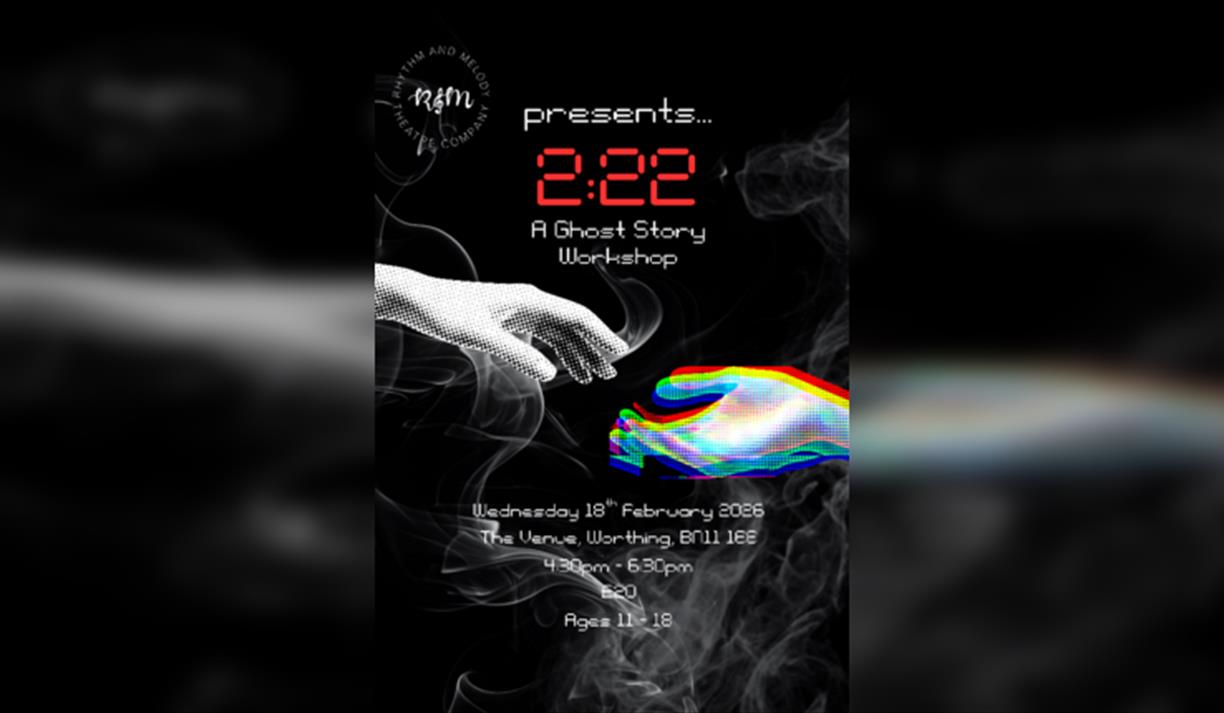 Rmtc Worthing 2:22 A Ghost Story Half Term Workshop