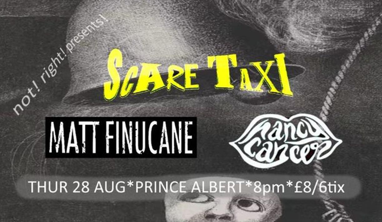 Scare Taxi / Matt Finucane / Nancy Cancer