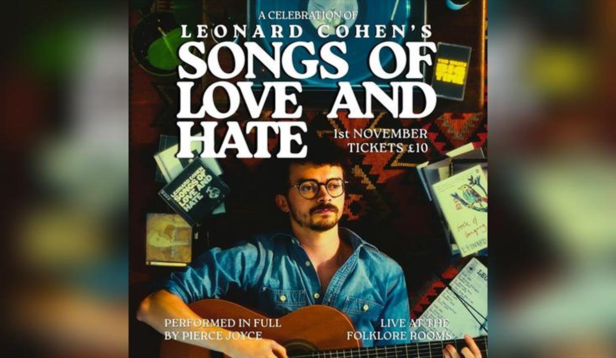 Songs of Love and Hate - a Leonard Cohen Celebration