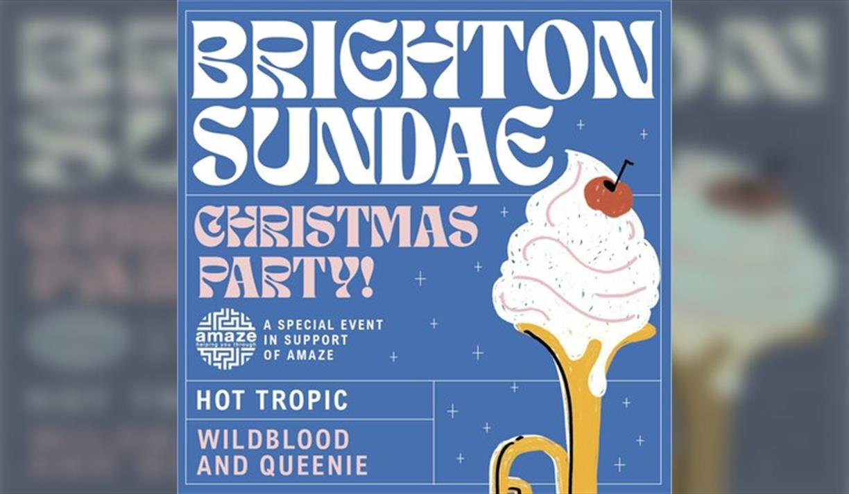 Brighton Sundae Christmas Party - In Aid Of Amaze