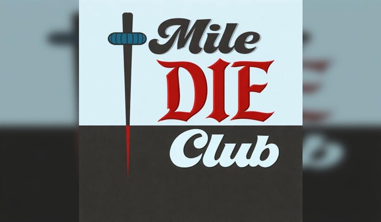 Mile Die Club