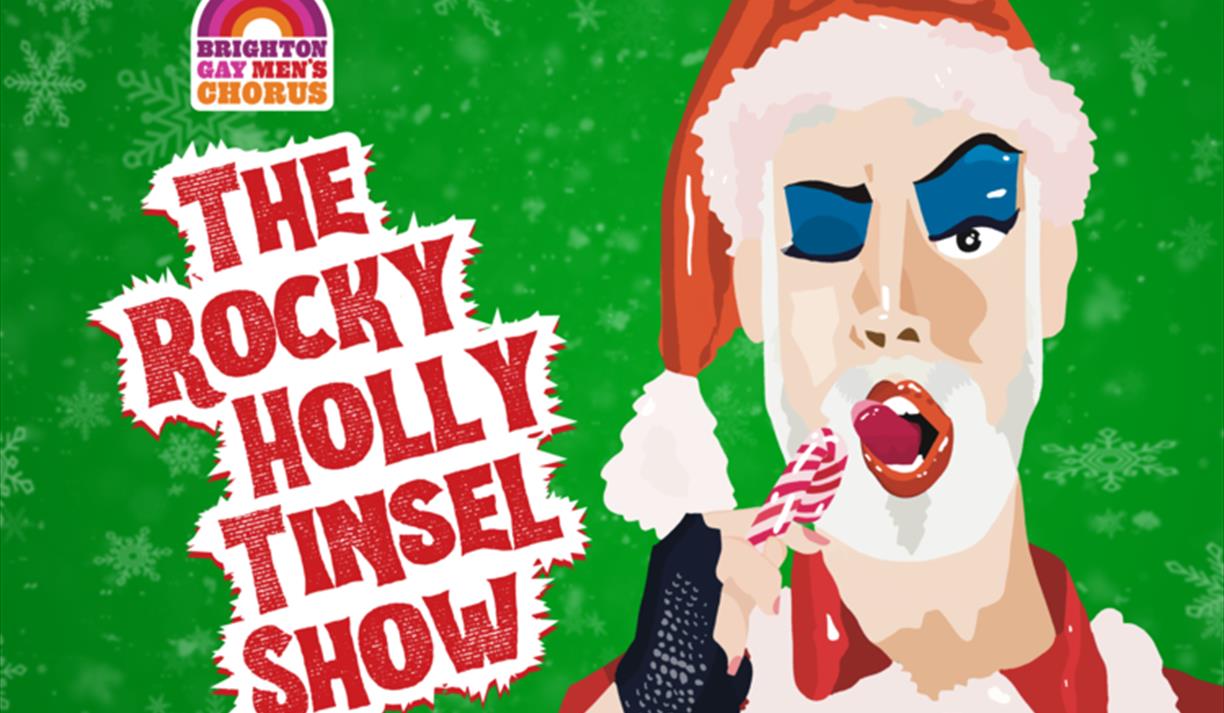 Brighton Gay Men's Chorus present The Rocky Holly Tinsel Show