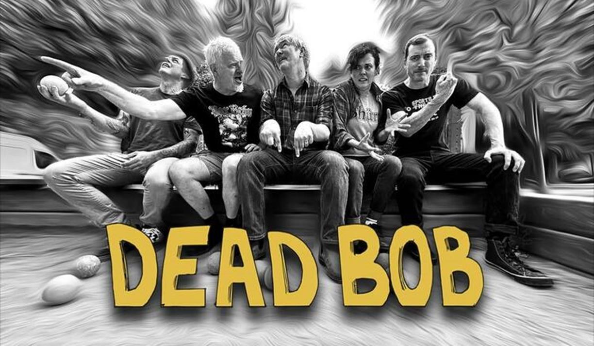 Dead Bob and Guests
