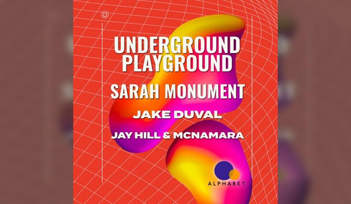 Underground Playground: SARAH MONUMENT