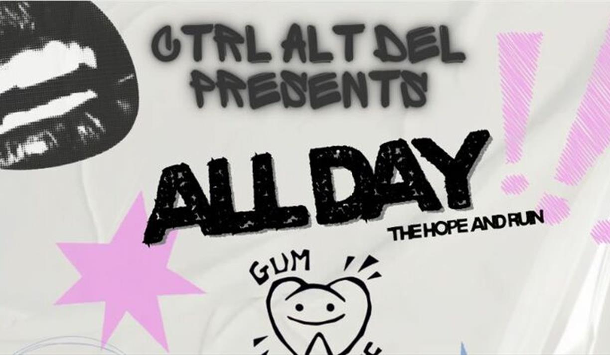 CTRL ALT DEL: ALL DAY ALL NIGHT