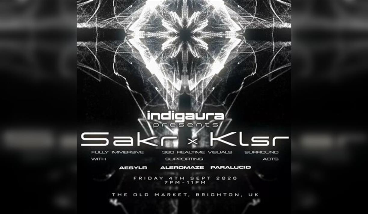 Indigaura presents: Sakr x KLSR - 360º Live AV