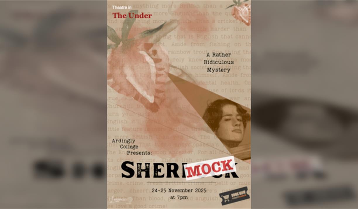 Ardingly College presents Shermock