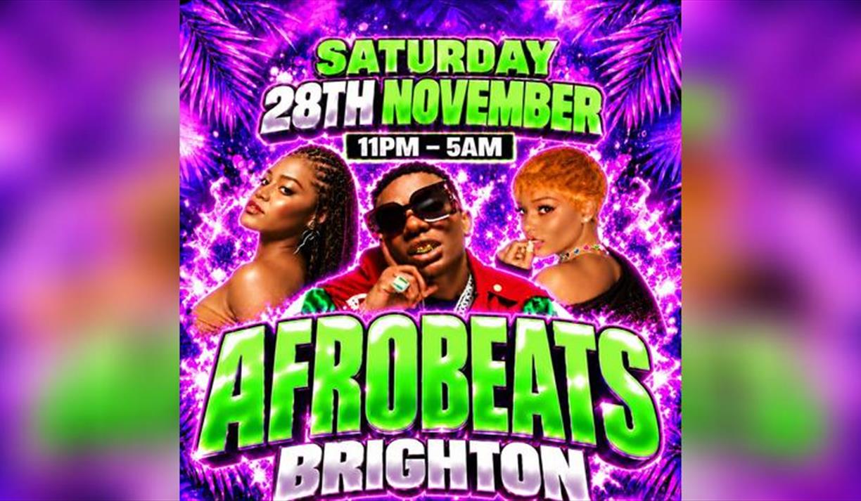 Afrobeats Brighton Afrobeats, Amapiano & Dancehall at No.32